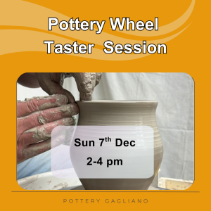 Pottery Wheel Taster Session 7th December Pottery Gagliano